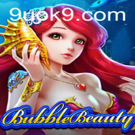 Exploring the Exciting World of BubbleBeauty: A Game Revolutionized by the Power of 9UOK