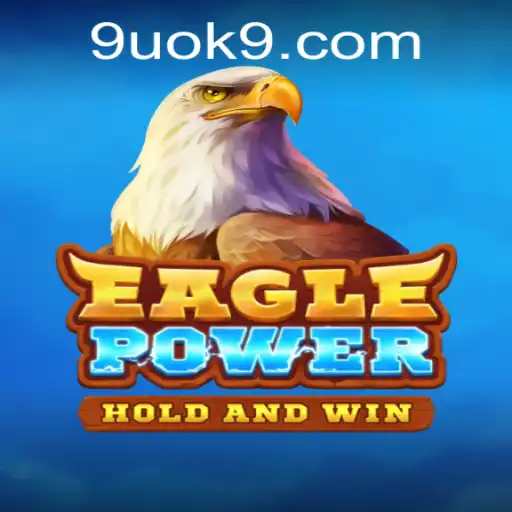 EaglePower: A Thrilling Adventure Awaits With the Code 9UOK