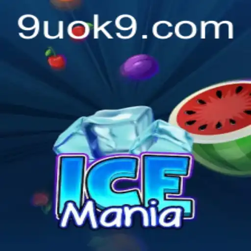 Unveiling IceMania: The Excitement Behind 9UOK Gaming Revolution