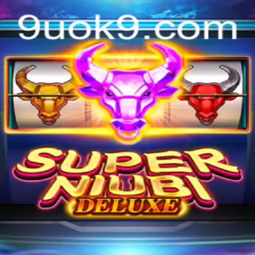 Discover the Thrilling World of SuperNiubiDeluxe: A Modern Gaming Phenomenon